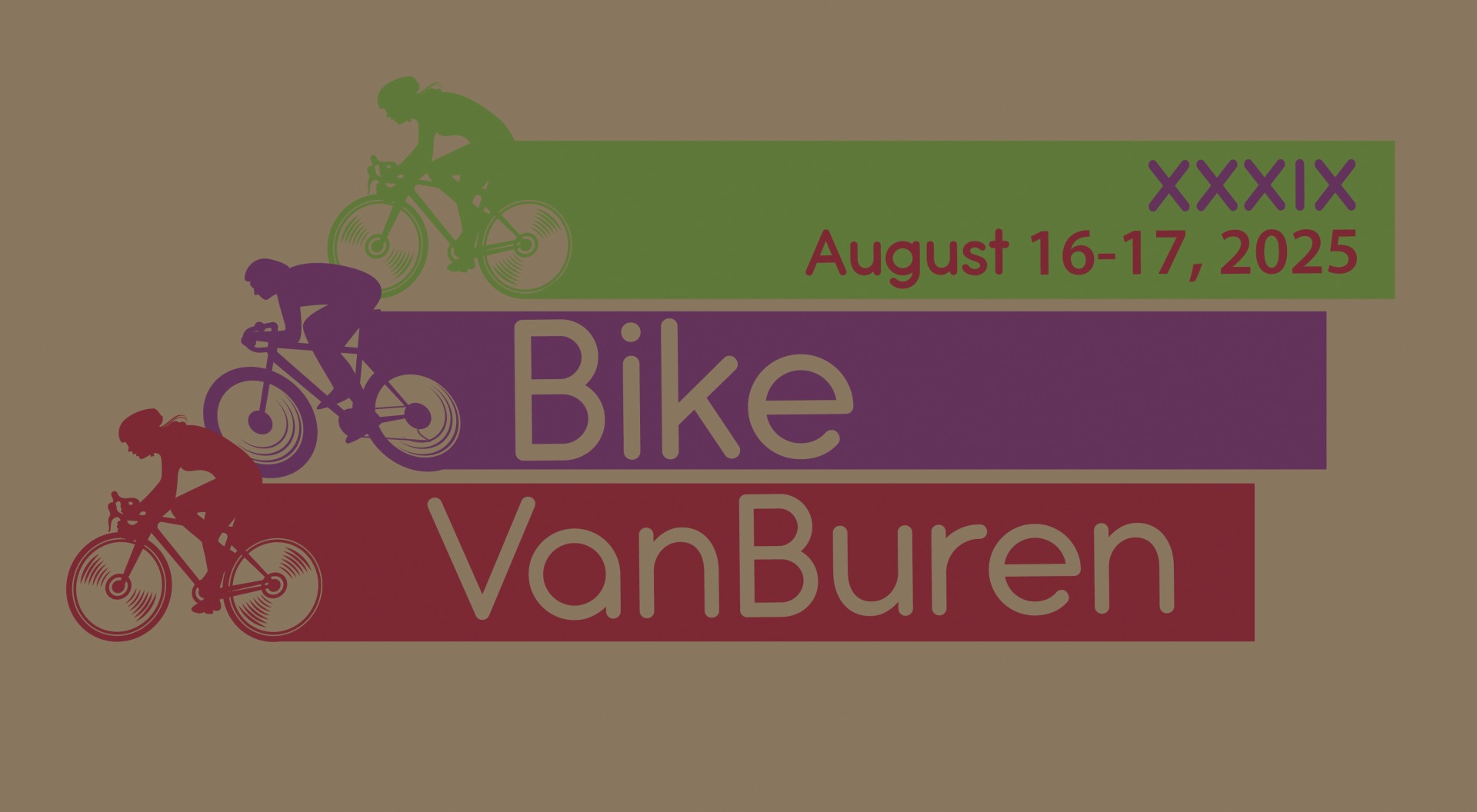 XXXIX August 16-17, 2025 Bike Van Buren